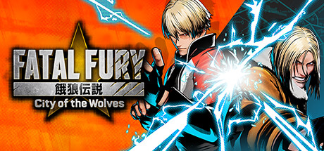 饿狼传说：群狼之城/FATAL FURY: City of the Wolves（更新v1.8.0）