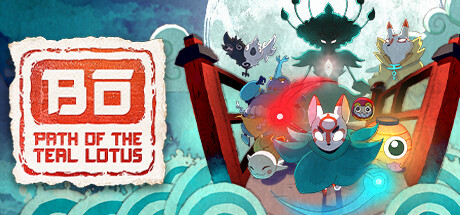 波与月夜之青莲/Bo: Path of the Teal Lotus（更新v1.2.7）
